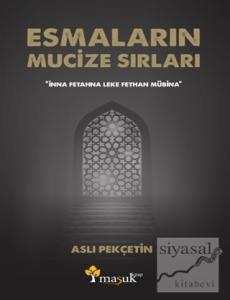 Esmaların Mucize Sırları