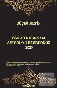 Esmaü'l Hüsnalı Astroloji Rehberiniz 2020