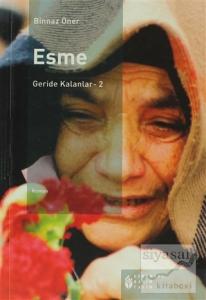 Esme: Geride Kalanlar 2