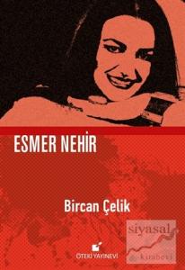 Esmer Nehir (Ciltli)