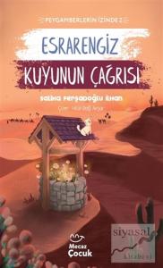 Esrarengiz Kuyunun Çağrısı