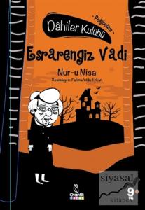 Esrarengiz Vadi - Dahiler Kulübü (Ciltli)