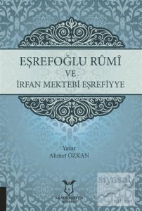 Eşrefoğlu Rumi ve İrfan Mektebi Eşrefiyye
