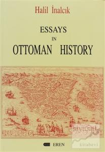 Essays In Ottoman History