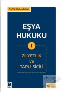 Eşya Hukuku 1 (Zilyetlik ve Tapu Sicili)