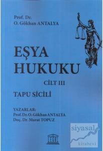 Eşya Hukuku Cilt 3