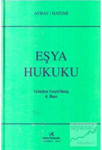Eşya Hukuku (Ciltli)