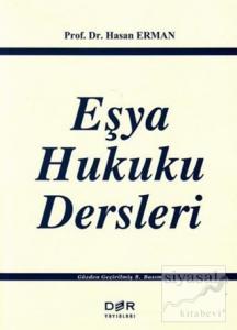 Eşya Hukuku Dersleri