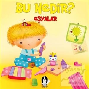 Eşyalar - Bu Nedir? (Ciltli)