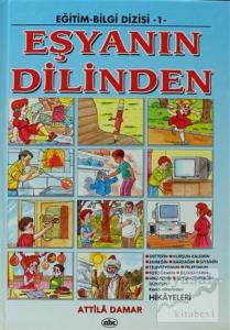 Eşyanın Dilinden (Ciltli)