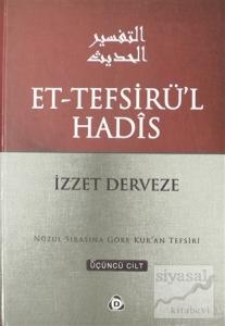 Et-Tefsirü'l Hadis 3.Cilt (Ciltli)