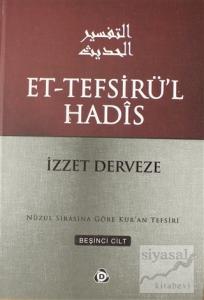 Et-Tefsirü'l Hadis 5.Cilt (Ciltli)