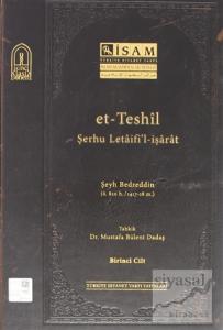 Et Teshil Şerhu Letaifil İşarat ( Cilt 1 ) (Ciltli)