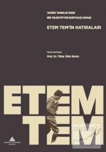 EtemTem'in Hatıraları