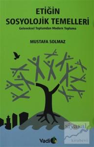 Etiğin Sosyolojik Temelleri