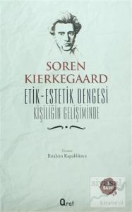 Etik-Estetik Dengesi Kişiliğin Gelişiminde