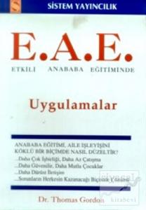 Etkili Anababa Eğitiminde Uygulamalar (E.A.E.)