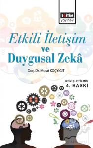 Etkili İletişim ve Duygusal Zeka