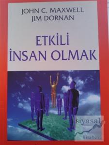 Etkili İnsan Olmak