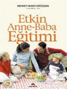 Etkin Anne - Baba Eğitimi