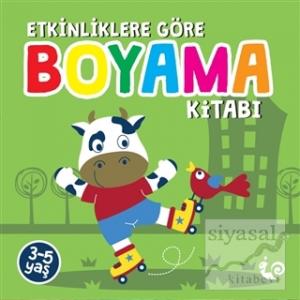 Etkinliklere Göre Boyama Kitabı - Yeşil