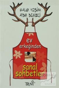 Ev Erkeğinden Sanal Sohbetler