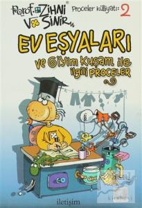 Ev Eşyaları ve Giyim Kuşam ile İlgili Proceler