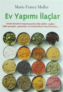 Ev Yapımı İlaçlar