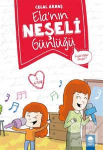 Evde Neler Oluyor - Elanın Neşeli Günlüğü (2. Sınıf)