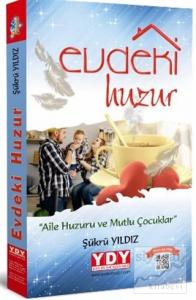Evdeki Huzur