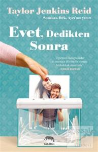 Evet, Dedikten Sonra
