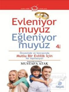 Evleniyor muyuz Eğleniyor muyuz