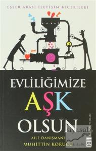 Evliliğimize Aşk Olsun
