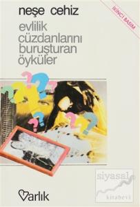 Evlilik Cüzdanlarını Buruşturan Öyküler