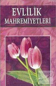 Evlilik Mahremiyetleri