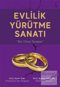 Evlilik Yürütme Sanatı