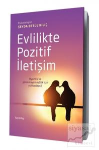 Evlilikte Pozitif İletişim
