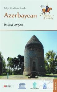 Evliya Çelebinin İzinde Azerbaycan