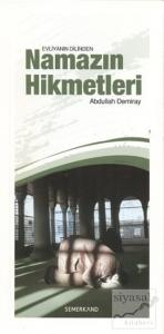 Evliyanın Dilinden Namazın Hikmetleri