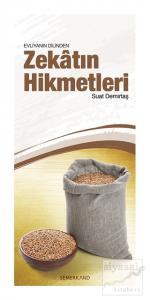 Evliyanın Dilinden Zekatın Hikmetleri