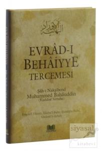 Evrad-ı Behaiyye Tercemesi (Ciltli)