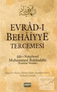 Evrad-ı Behaiyye ve Tercemesi (Ciltli) Evrad-ı Behaiyye ve Tercemesi (Ciltli)