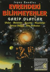 Evrendeki Bilinmeyenler Garip Olaylar Ufolar / Melekler / Kuyular / Hayaletler / Tekrar Doğuş / Ekin Halkaları