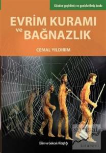 Evrim Kuramı ve Bağnazlık