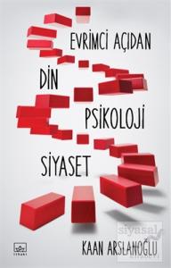 Evrimci Açıdan Din Psikoloji Siyaset