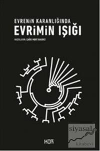 Evrimin Işığı : Evrenin Karanlığında