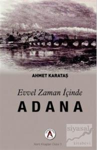 Evvel Zaman İçinde Adana