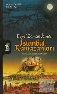 Evvel Zaman İçinde İstanbul Ramazanları