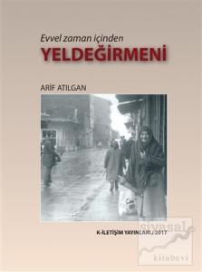 Evvel Zaman İçinden Yeldeğirmeni