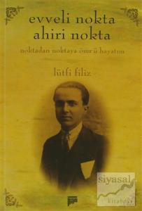 Evveli Nokta Ahiri Nokta